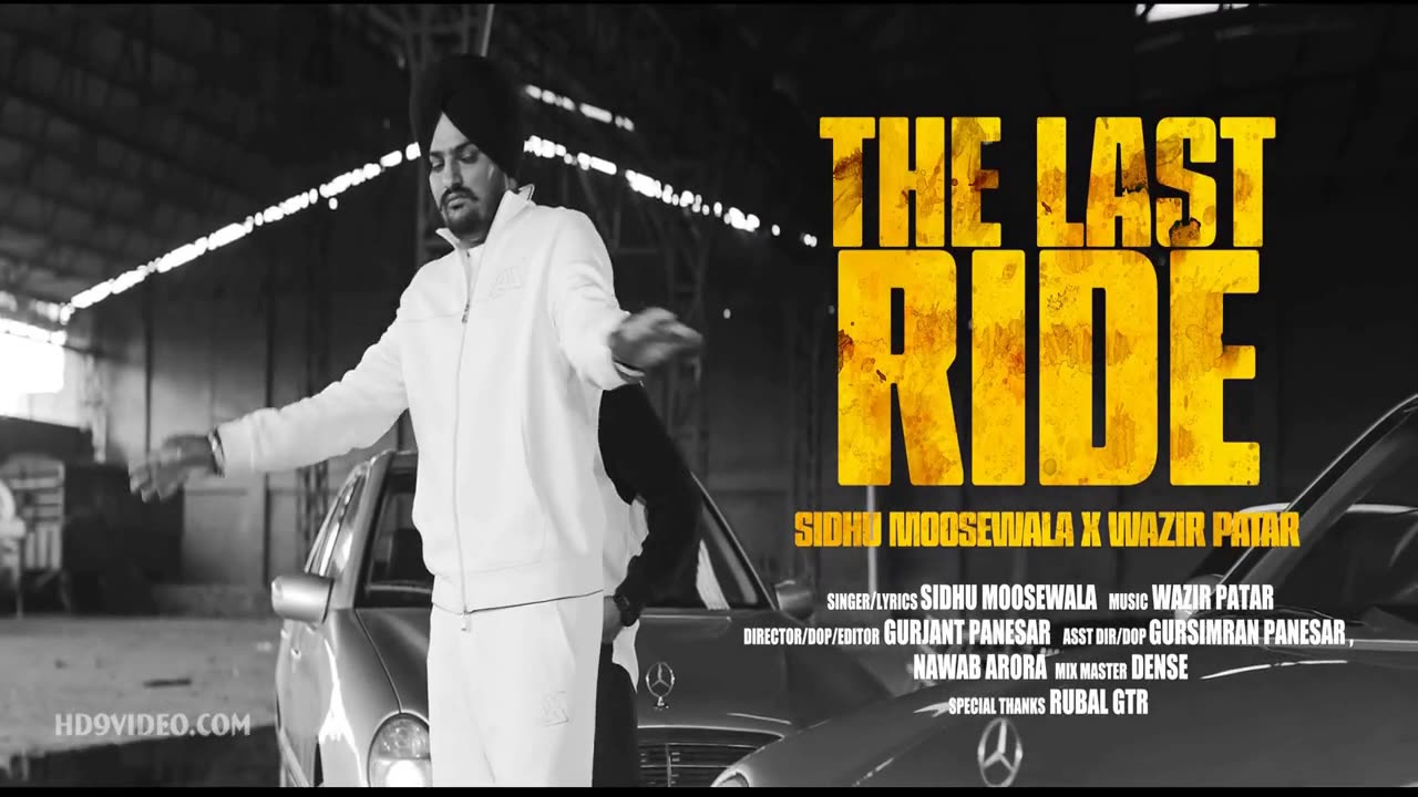 The Last Ride - Sidhu Moose Wala Video Song