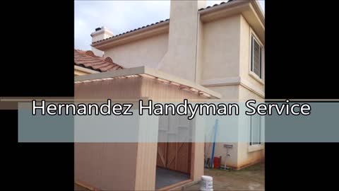 Hernandez Handyman Service - (858) 201-5280