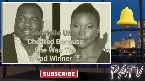 ENews - #GabrielleUnion Cheated On Her 1st Husband Chris Howard Cause She Paid The Bills¿ 💵