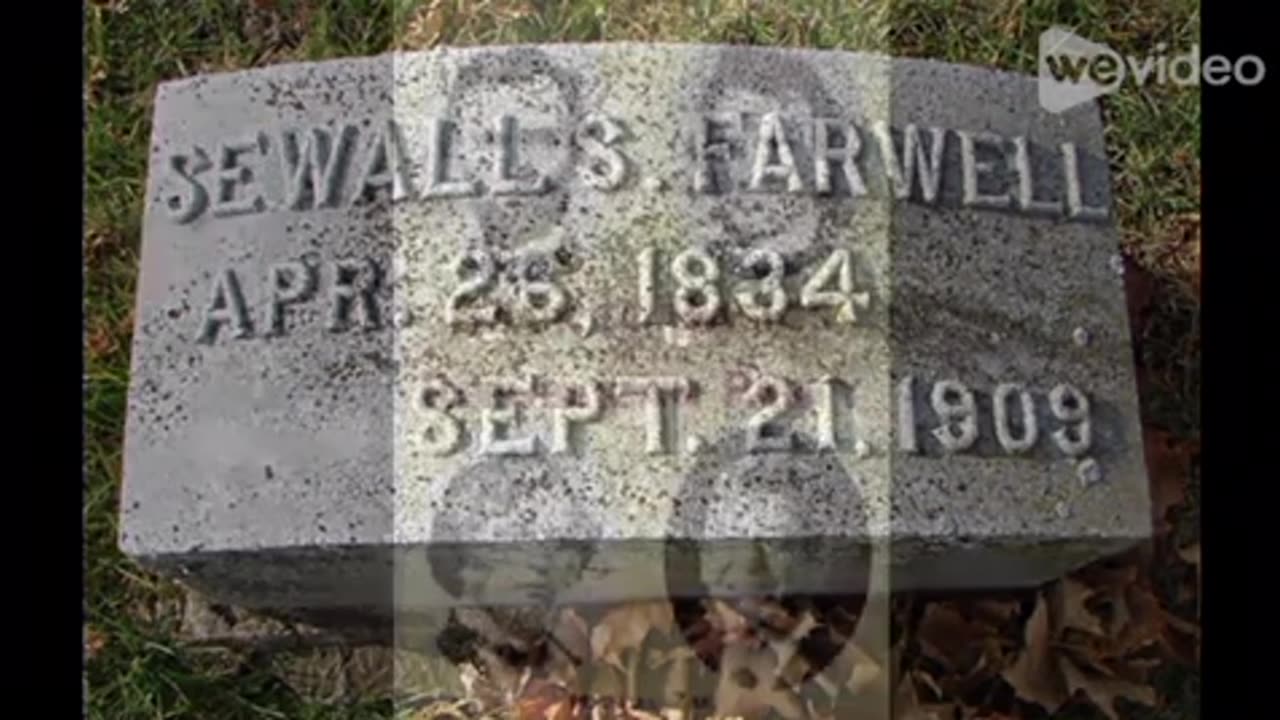 Sewall Farwell – "a man of most noble spirit"