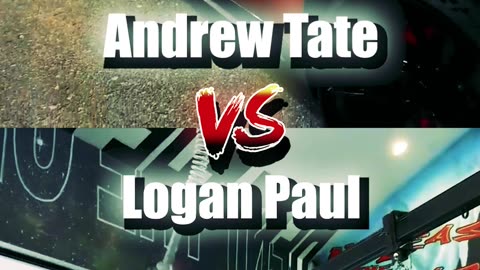 Andrew Tate vs Logan Paul