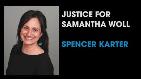 JUSTICE FOR SAMANTHA WOLL