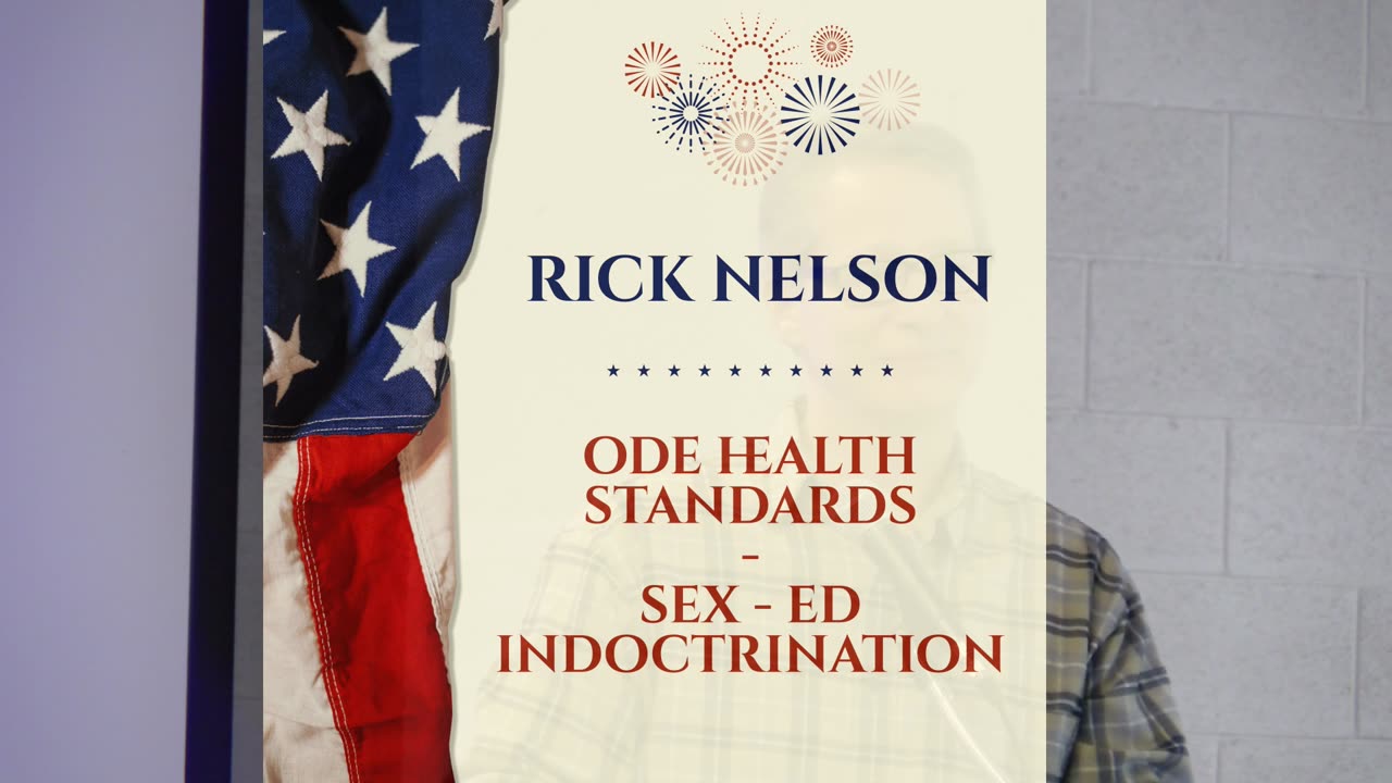 Patriot's Conference - ODE Health Standards - Sexual Indoctrination