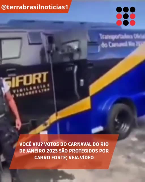 Você viu? Votos do carnaval do Rio de Janeiro 2023 são protegidos por carro-forte