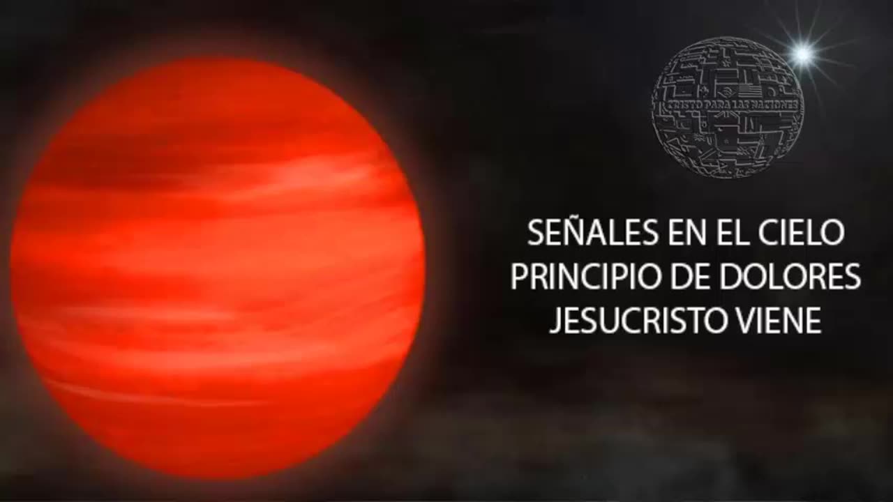 SEÑALES EN EL CIELO ,PRINCIPIO DE DOLORES ANTES DE LA VENIDA DE JESÚS