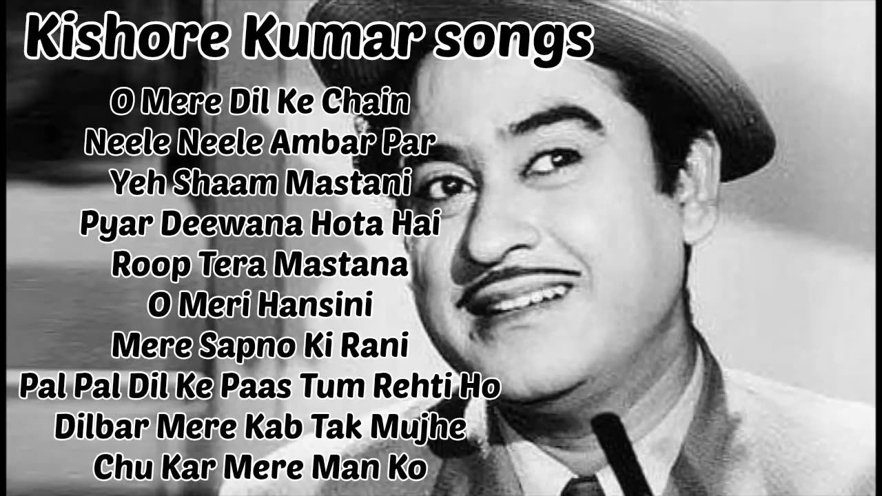 Best of Kishore Kumar| Hittest songs All Time