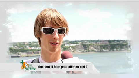 Que faut-il faire pour aller au ciel ?