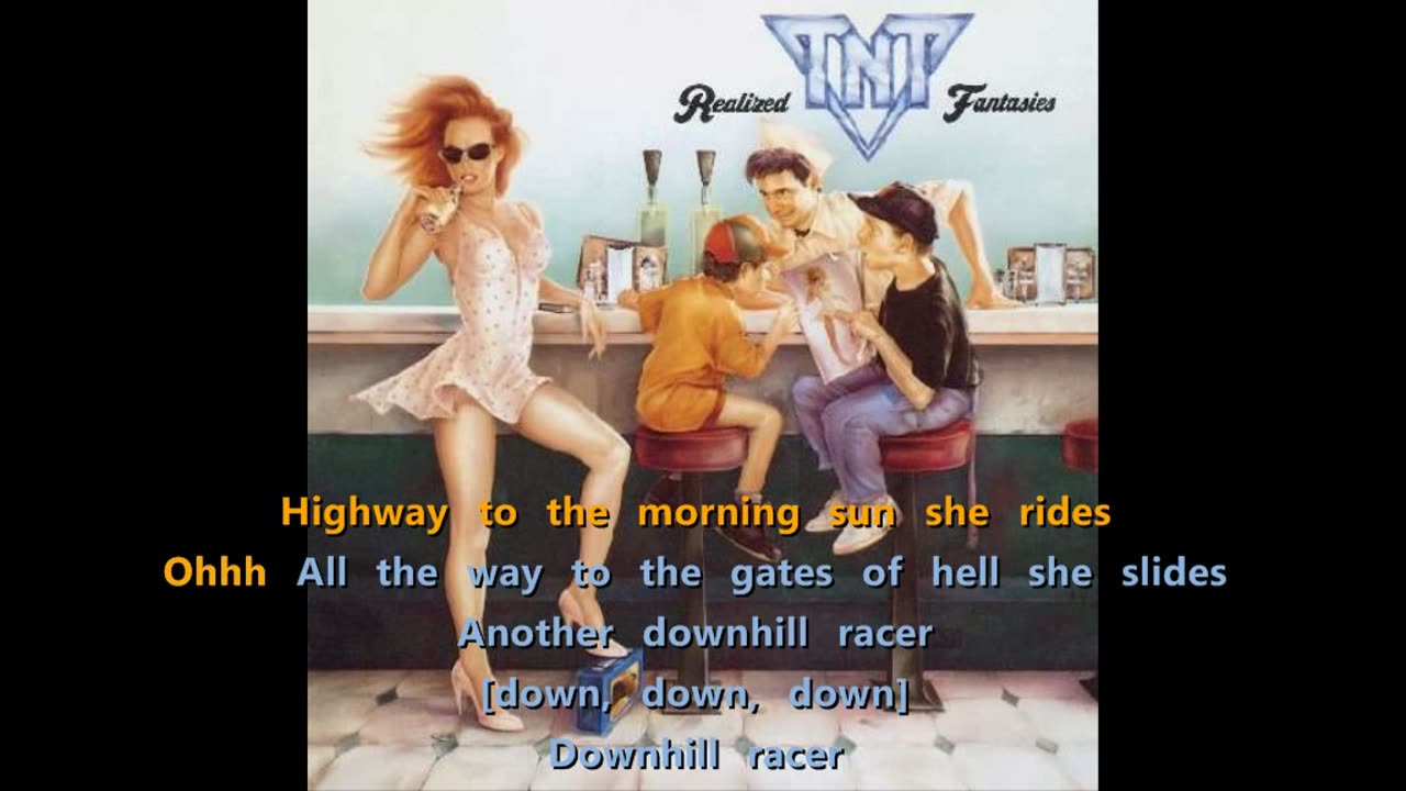 TNT - Downhill Racer {karaoke white lightnin'}