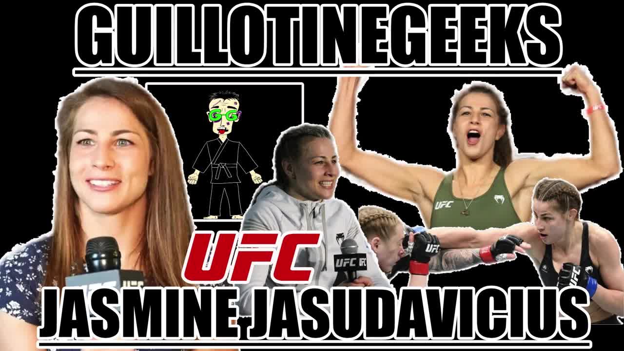 JASMINE JASUDAVICIUS GEEKS CHAT: TRAINING W/ LEGEND ARTEM LEVIN, HER UFC RETURN, AND ALPHAS VS BETAS