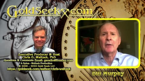 GoldSeek Radio Nugget - Bill Murphy