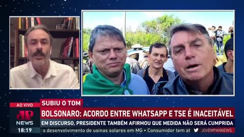 Bolsonaro sobe o tom e enfrenta "acordão" entre TSE e WhatsApp