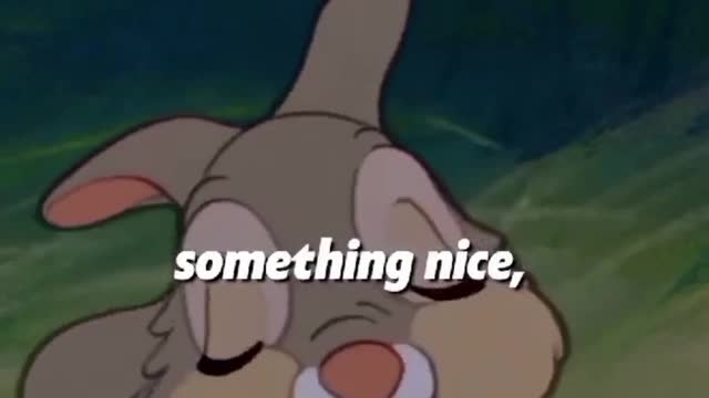 Bambi | Thumper | If you can’t say something nice