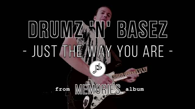 Track #4 - Just The Way You Are