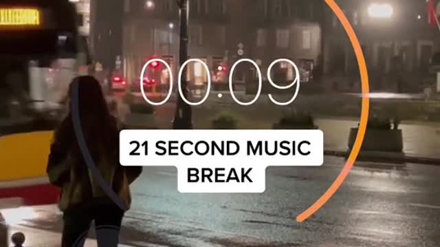 21 second music break