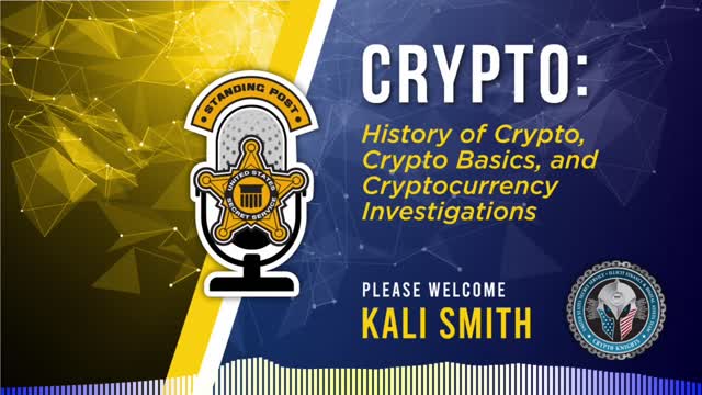 Cryptocurrency with Kali Smith of the Secretservice.