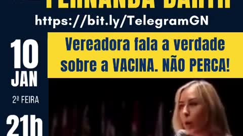 Vereadora falando a verdade sobre a vacina da COVID