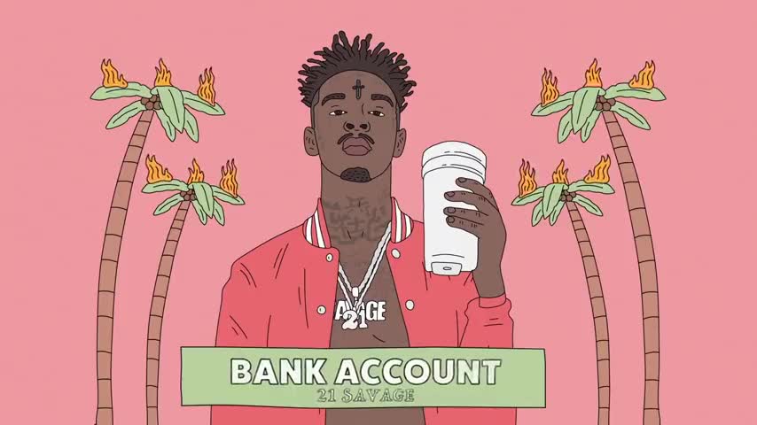 21 Savage - Bank Account