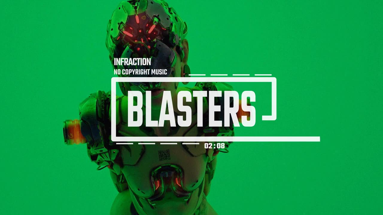 Cyberpunk + Gaming + Energetic by Infraction [No Copyright Music] / Blasters