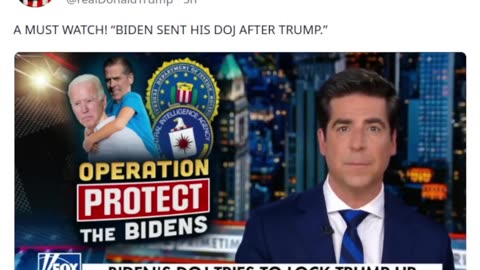 A MUST WATCH! — BIDEN SENT HIS DOJ AFTER TRUMP