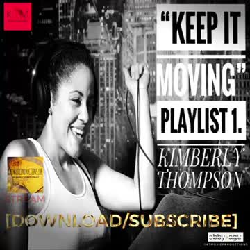 💯IN’A MIN. STREAM “KEEP IT MOVING” PLAYLIST 1.