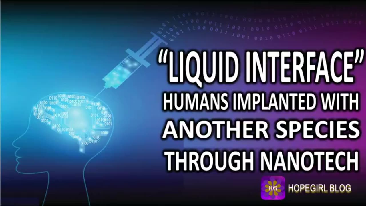 INJECTED LIQUID INTERFACE. HUMANS HAVE BEEN IMPLANTED BY ANOTHER SPECIES THROUGH NANOTECH 🔥