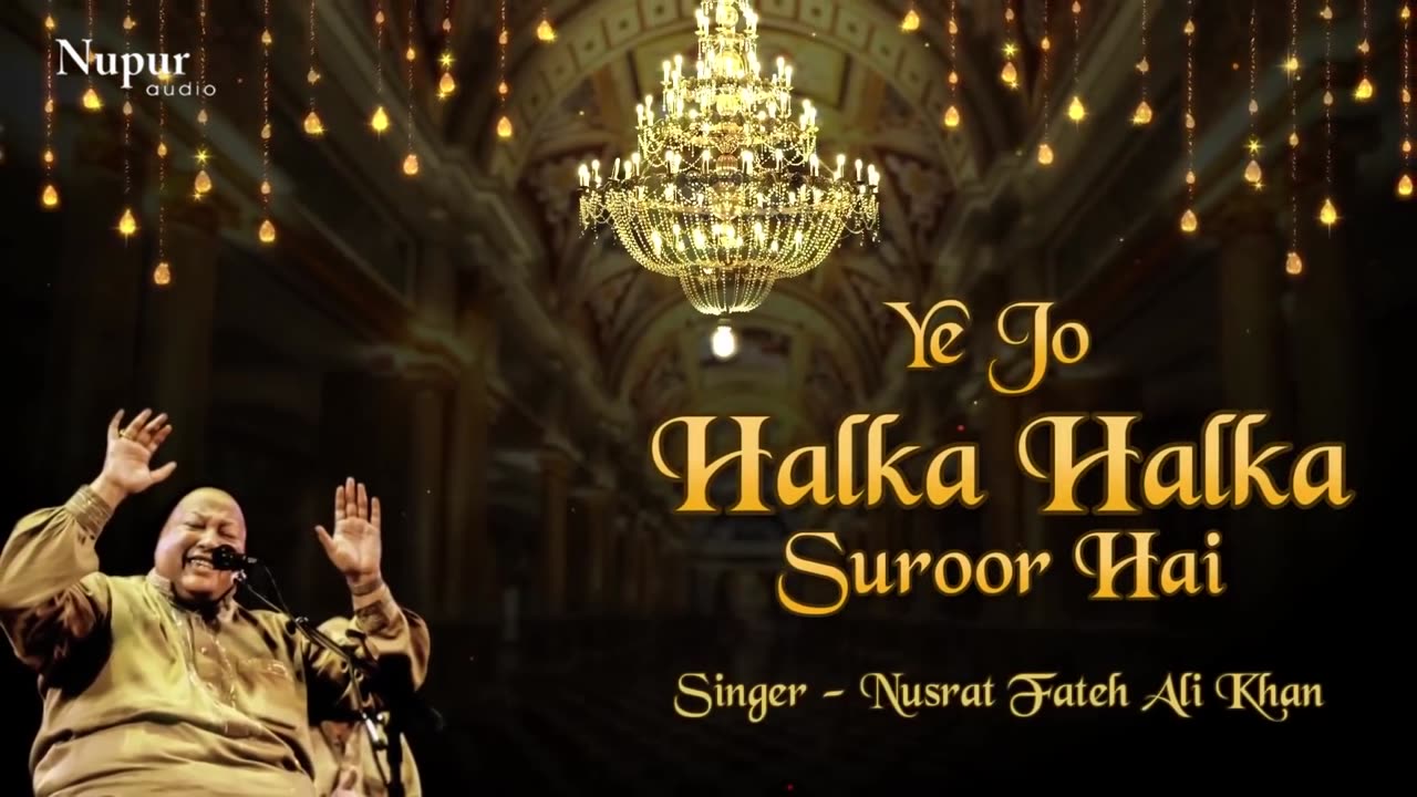 Nusrat Fateh Ali Khan Ye Jo Halka Halka