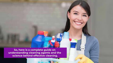 The Science Of Effective Cleaning