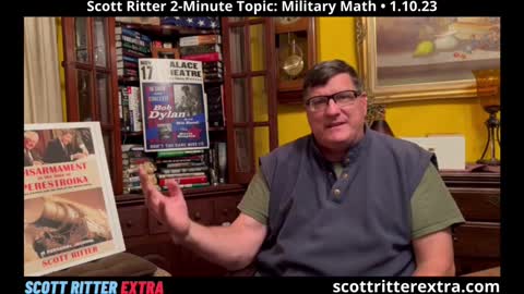 Scott Ritter 2-Minute Topic: Military Math