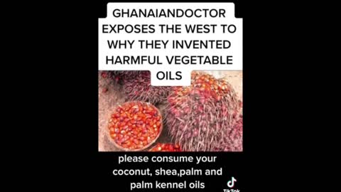 Ghanaian doctor exposes nasty cooking oils over tropical oils