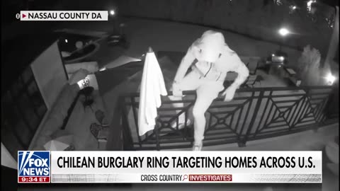 This Chilean burglary ring is allegedly targeting homes across America