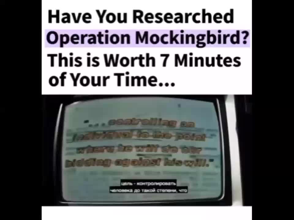 Have You Researched Operation Mockingbird?