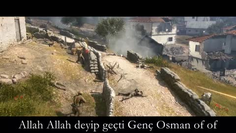 Genç Osman - Ottoman marching song - A Battlefield 1 Cinematic