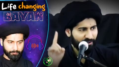 Life changing Bayan by Allahma Arif hussain kazmi