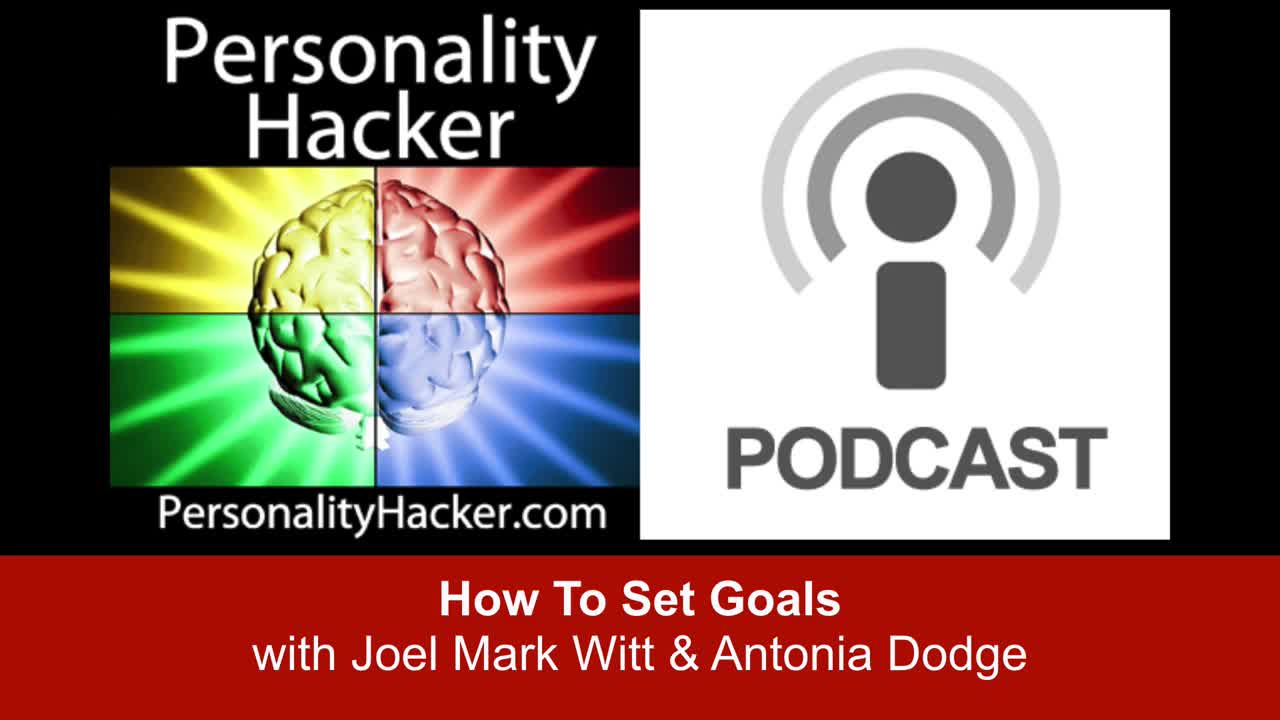 How To Set Goals | PersonalityHacker.com