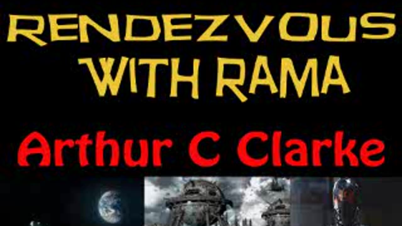 Rendezvous with Rama - Arthur C Clarke