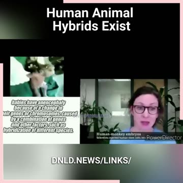 Alex Jones Was Right, Human Animal Hybrids Exist