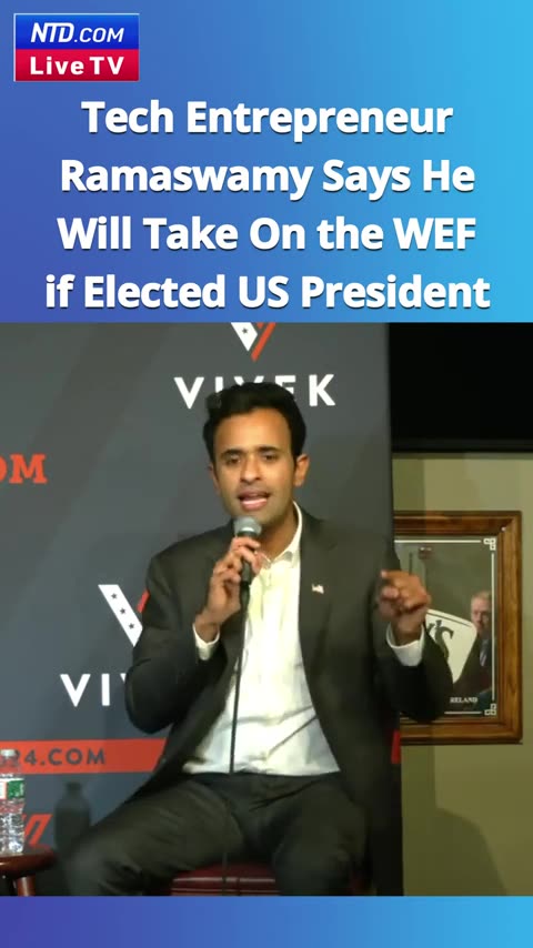 Tech Boss Ramaswamy Says He Will Take on the WEF if Elected US President