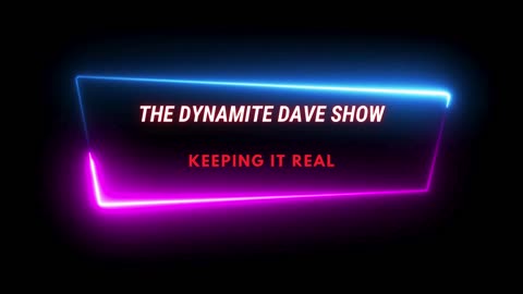 Dynamite Dave Show