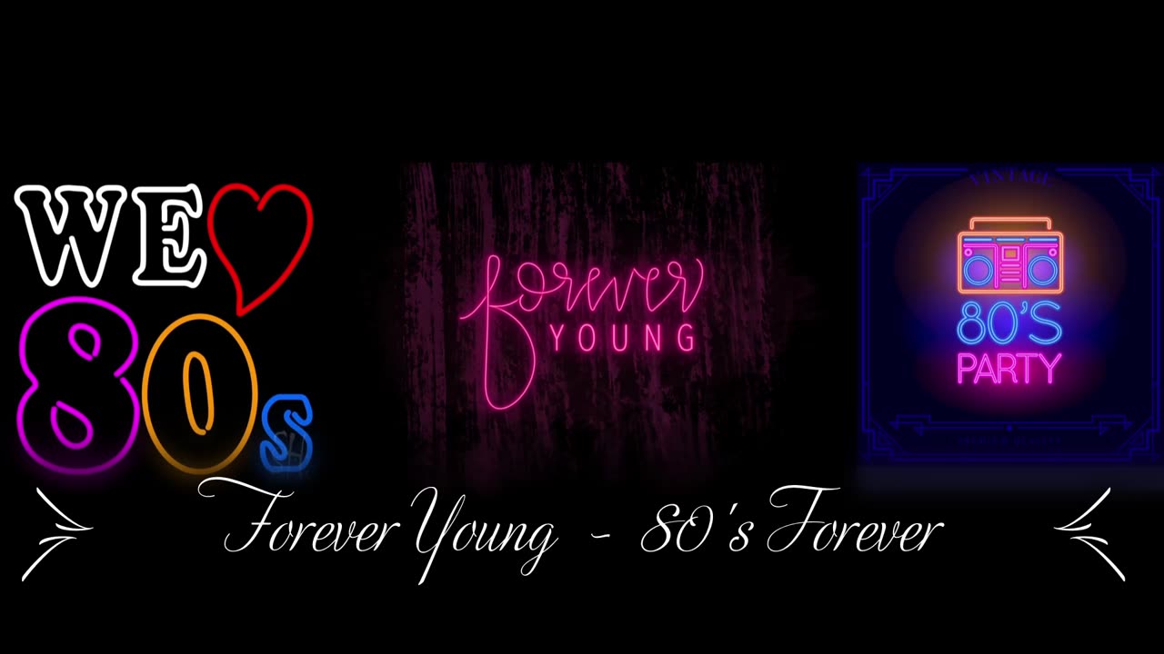 Forever Young - 80's Forever