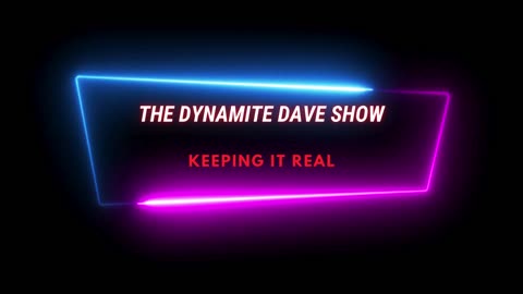 The Dynamite Dave Show