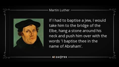 Martin Luther: ON THE JEWS & THEIR LIES (Part II.), by Jona O'Toole