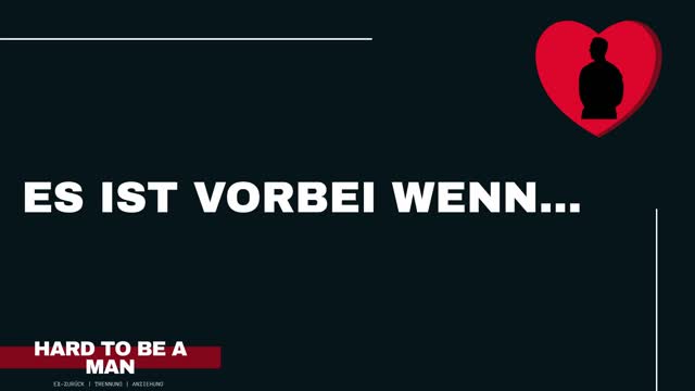 Wann ist es wirklich vorbei? (Ex-Zurück / Trennung)