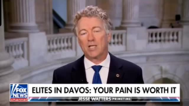 Senator Rand Paul spells out the Davos Agenda: