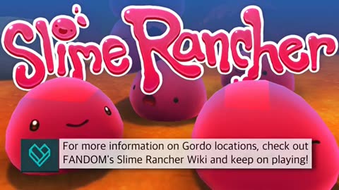 Where are Gordo Slimes located