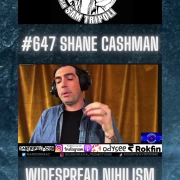 Tin Foil Hat Podcast 647 Shane Cashman