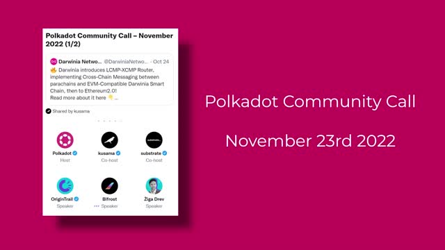 Polkadot Community Call – November 2022 (1/2)