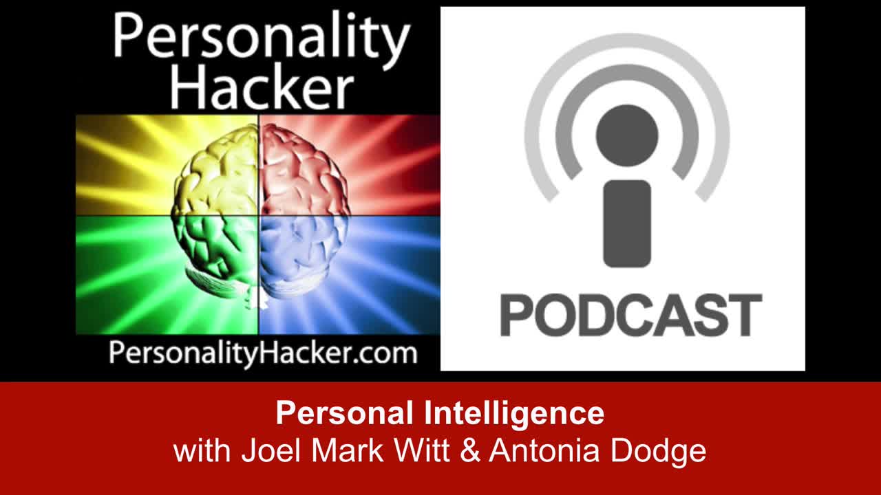 Personal Intelligence | Ep 003 | PersonalityHacker.com