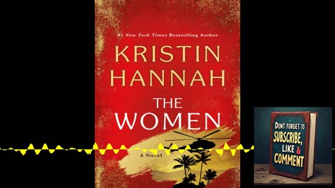 🌺✨ Deep Dive Podcast: The Women - Kristin Hannah’s Tribute to Courage and Resilience 💪❤️