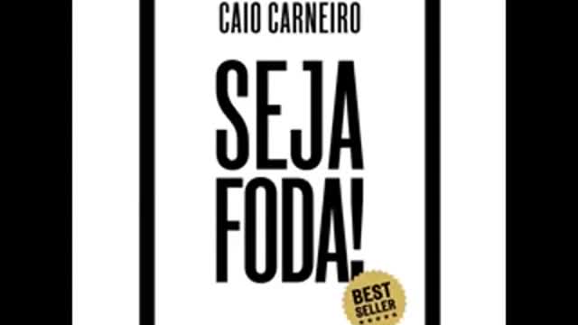 🎧 audio livro | SEJA FODA / caio carneiro- audiobook completo em português
