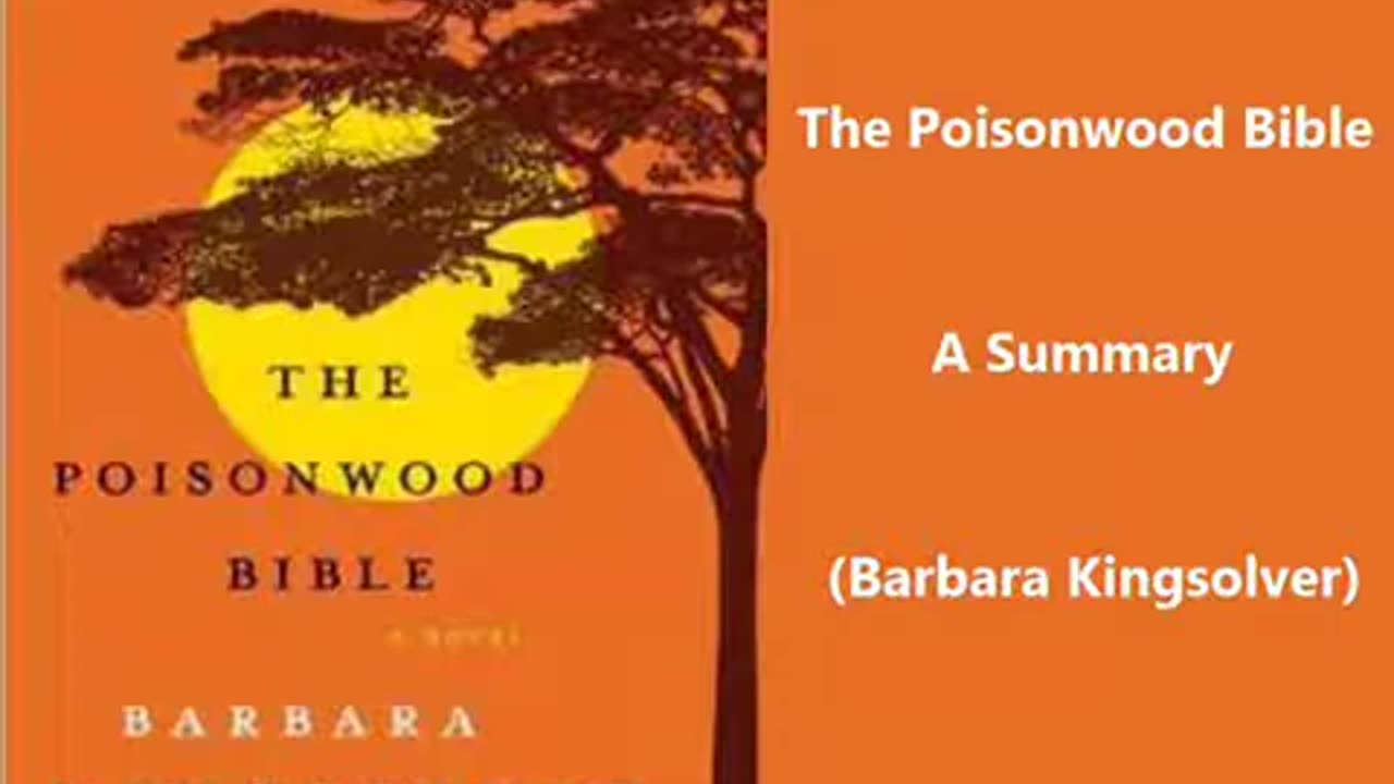 Summary: The Poisonwood Bible (Barbara Kingsolver)